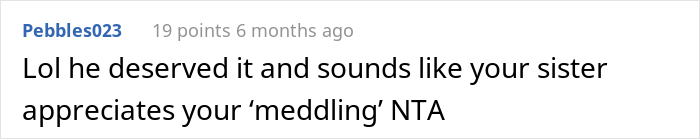 &ldquo;I Am Sick And Tired&rdquo;: Man Has Had Enough Of His Brother-In-Law Disrespecting His Sister, So He Pulls A Stunt On Him That Drives Him Mad
