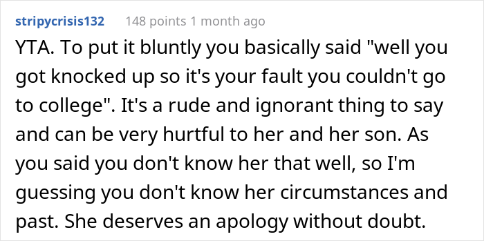 “AITA For Telling My Brother’s Fiancée That The Reason She Couldn’t Get A Degree Was Because Of Her Choice To Be A Mom?” “AITA For Telling My Brother’s Fiancée That The Reason She Couldn’t Get A Degree Was Because Of Her Choice To Be A Mom?”