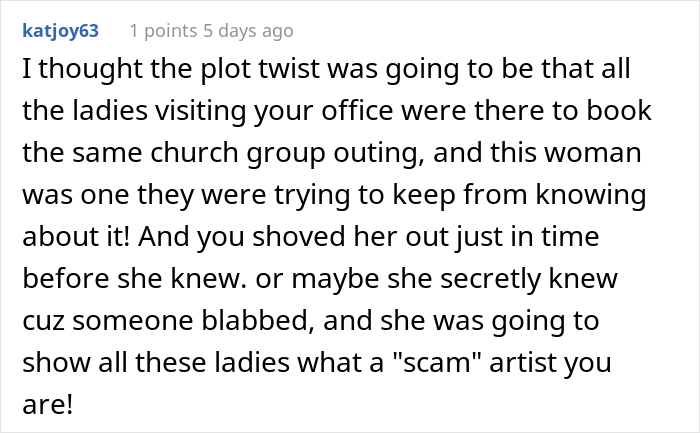 Karen Keeps Demanding Free Things From This Travel Agency Even Though She Already Got A Refund, Gets Embarrassed In Front Of Members Of Her Church