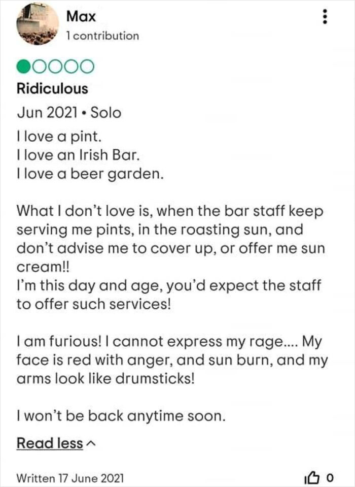 Customer bad review trying to sabotage business backfired with complaints about bar service and sunburn.