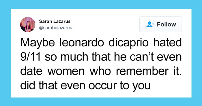 Leonardo DiCaprio Breaks Up With His 25-Year-Old Girlfriend And Twitter Can’t Hold Back The Reactions, So Here Are 30 Of The Best Ones