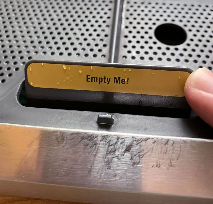 The Way This Sign Gradually Floats Up On My Espresso Machine When The Drip Tray Fills
