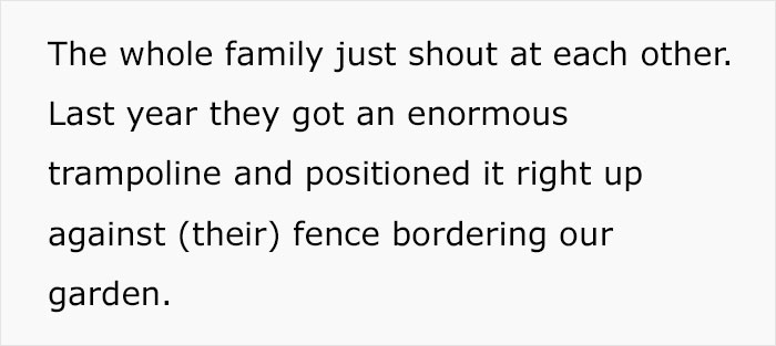 Person Asks The Internet What They Can Do After Their Neighbor Refused To Move Their Trampoline As It Impacts Their Happiness