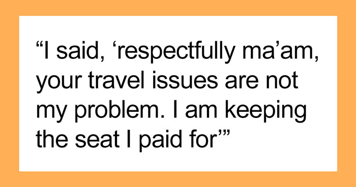 Woman Causes A Scene On A Plane After A Man Who Paid Extra Just To Be There Refused To Switch Seats With Her