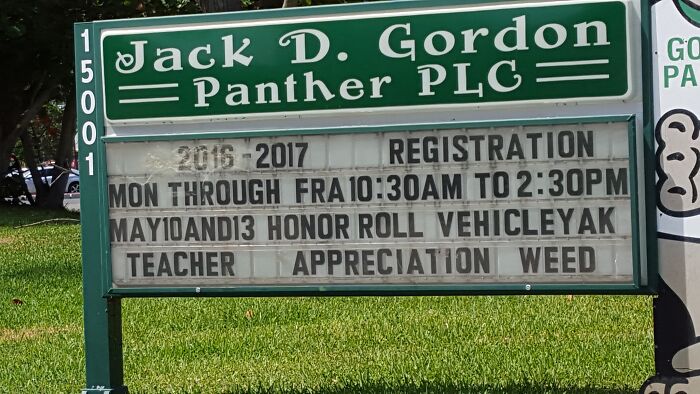 So The Teachers Are All On Weed. Explains A Lot!