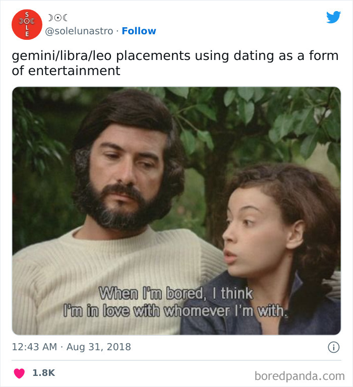 Gemini, Libra and Leo using dating as a form of entertainment meme 