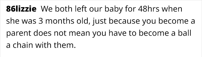 Mom Leaves Her New Baby For 48 Hours To Enjoy A Weekend Away, Hits Back After Getting Slammed For It