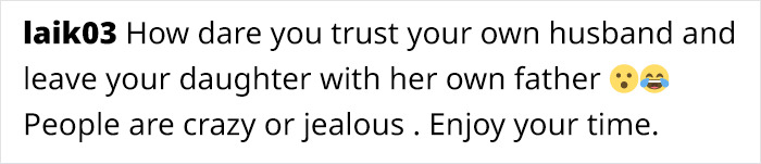 Mom Leaves Her New Baby For 48 Hours To Enjoy A Weekend Away, Hits Back After Getting Slammed For It