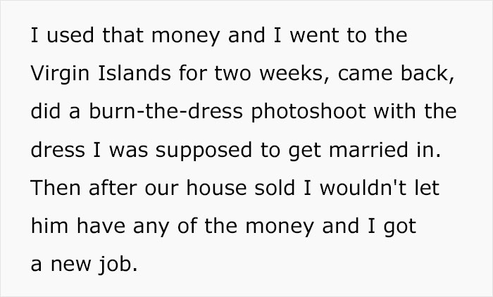 Man Breaks Up With This Woman The Day Before Their Wedding, But She Still Goes On The Honeymoon, Sells Her Rings And Their House Man Breaks Up With This Woman The Day Before Their Wedding, But She Still Goes On The Honeymoon, Sells Her Rings And Their House