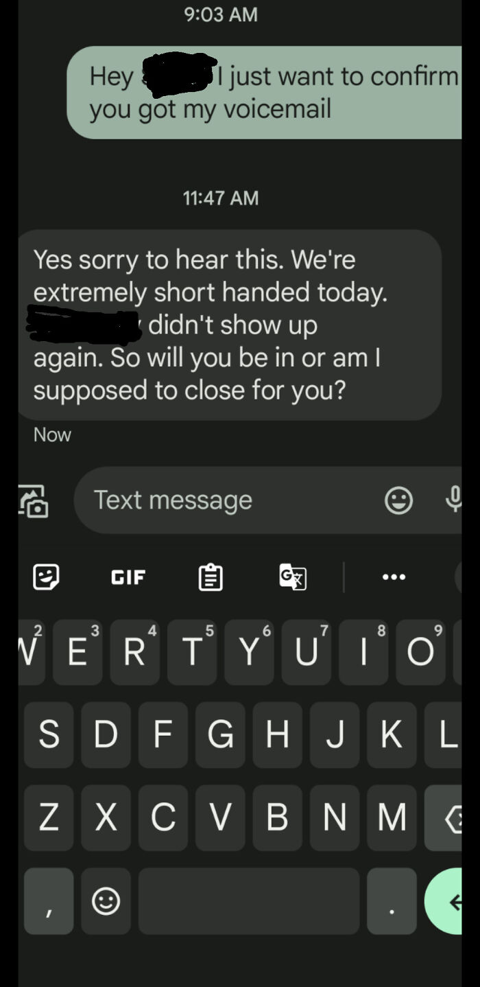 My Boss After I Called In 4 Hours Before My Shift Because My Cats Tumor Has Ruptured And The Bleeding Won't Stop So I Have To Euthanize Her