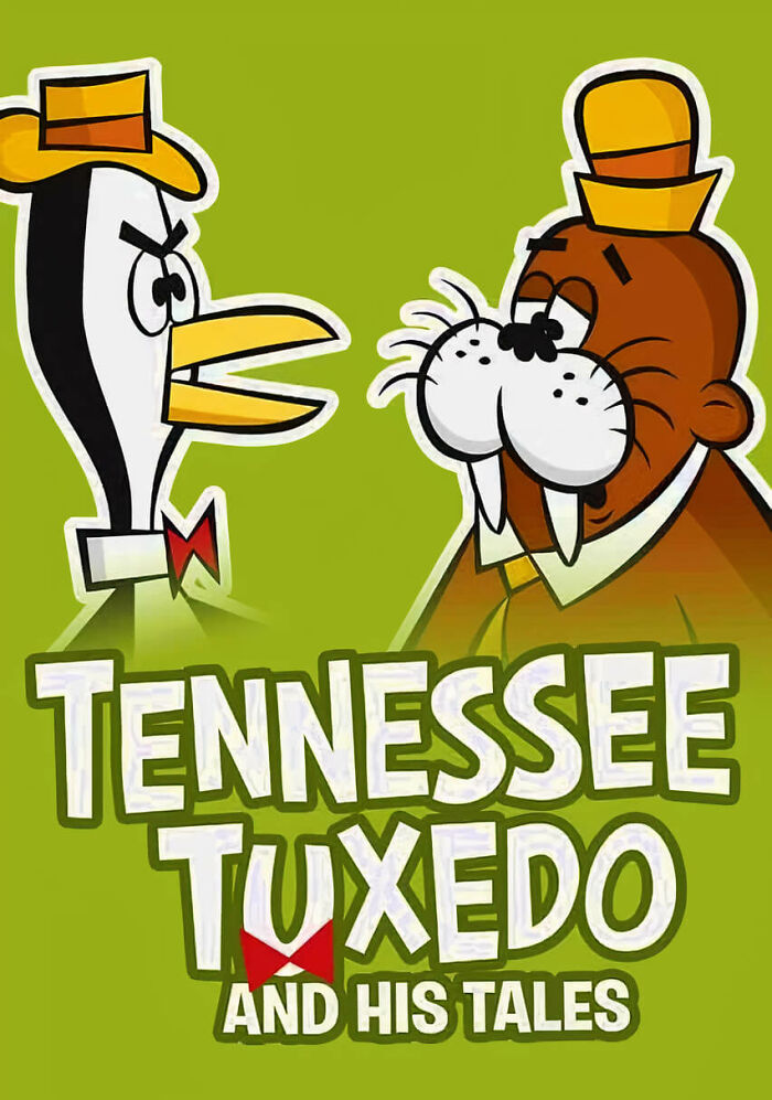 Tennessee Tuxedo And His Tales