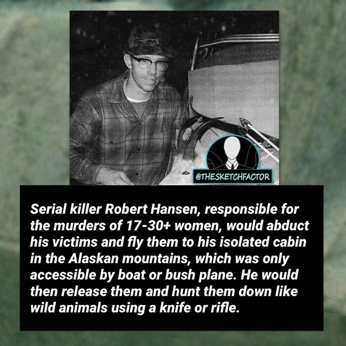 Black and white photo of serial killer Robert Hansen with facts about his disturbing and morbid crimes against women.