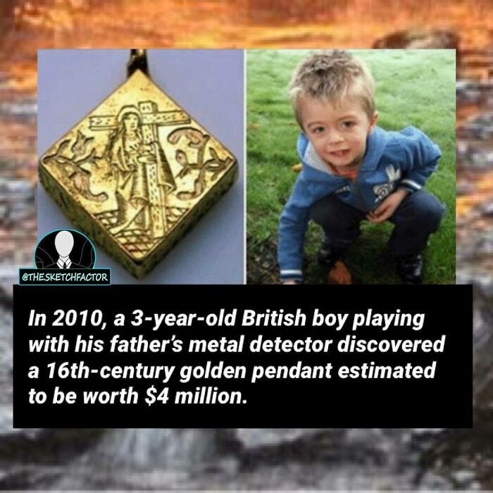 Young British boy discovers 16th-century golden pendant worth $4 million playing with metal detector.