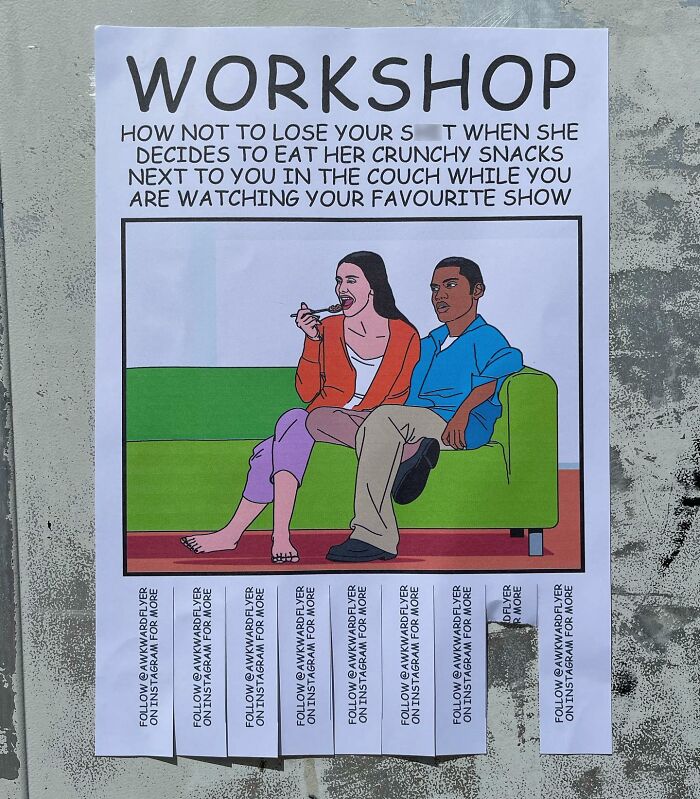 I Make Super Awkward Flyers And Hang Them In The Streets, Part 2 (20 Pics)