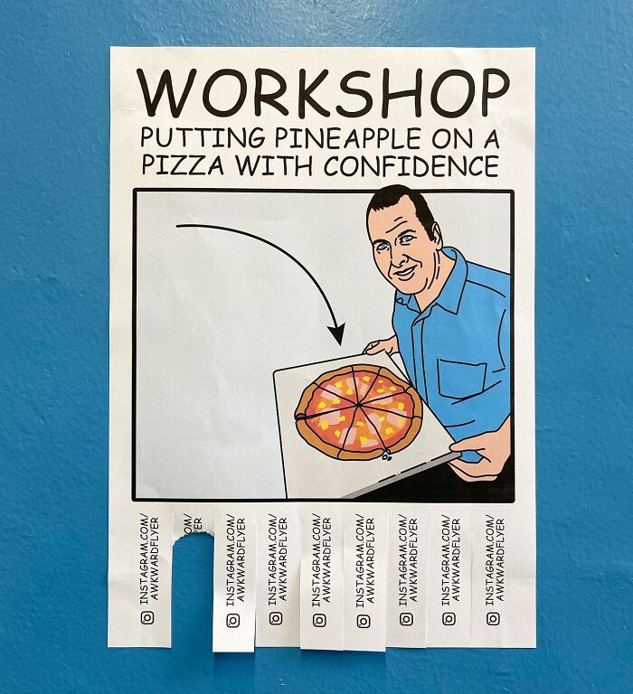 I Make Super Awkward Flyers And Hang Them In The Streets, Part 2 (20 Pics)