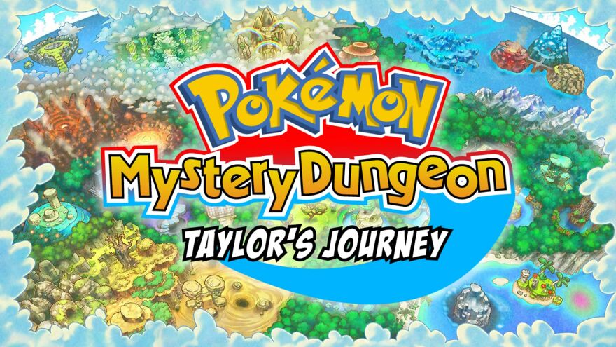 "Not In The Human World Anymore": How I Got Inspired To Create My First Pok&eacute;mon Mystery Dungeon English Dub Series
