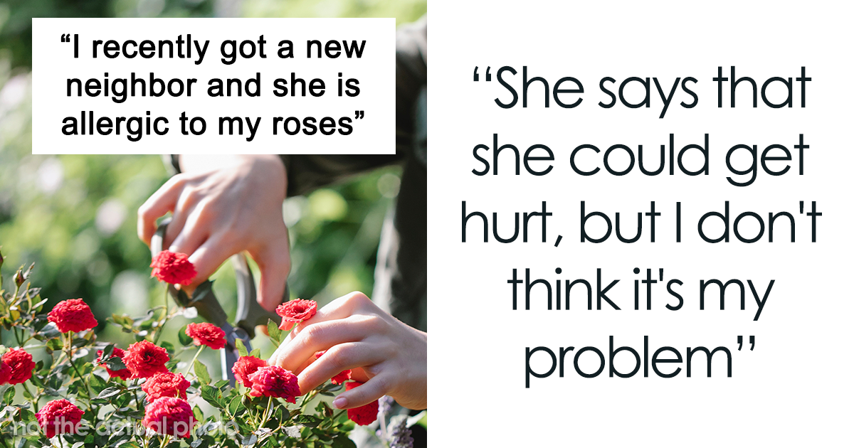 Woman Refuses To Remove Her Rose Garden, So Allergic Neighbor Takes Care Of It Herself And Gets The Cops Called On Her