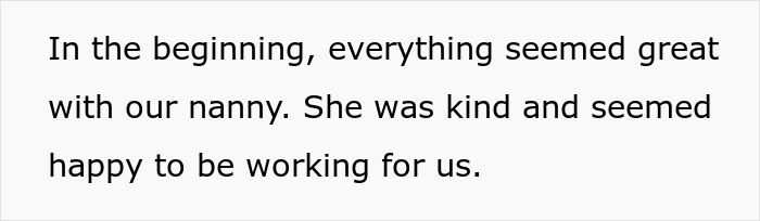 Mom Is Embarrassed After Nanny Quits Because She "Couldn't Be Around My Husband Another Day"