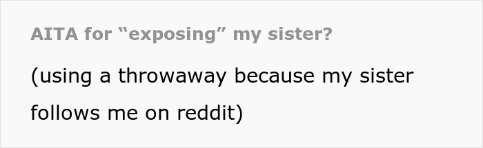 &ldquo;AITA For &lsquo;Exposing&rsquo; My Sister By Revealing Her &lsquo;Body Count&rsquo; To Her Misogynistic Boyfriend?&rdquo;