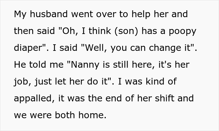 Mom Is Embarrassed After Nanny Quits Because She "Couldn't Be Around My Husband Another Day"