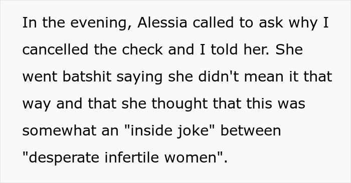 Woman Helps Her Infertile Friend With The Next IVF Cycle, Then Finds Out She Mocked Her Behind Her Back, Cancels The Check