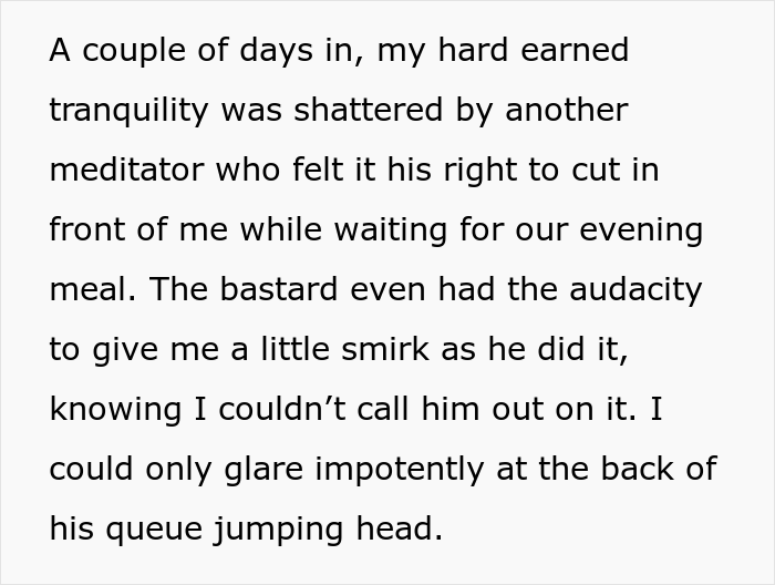 Guy Spends Part Of His 10-Day Silent Retreat Plotting Revenge Against A Snarky Queue-Jumper