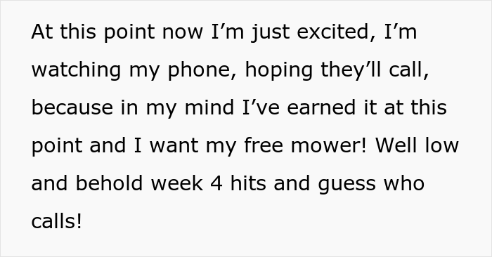 Guy Gives In And Takes A "Free" Lawn Mower From A Hardware Store After They Keep Calling Him For Weeks Guy Gives In And Takes A "Free" Lawn Mower From A Hardware Store After They Keep Calling Him For Weeks