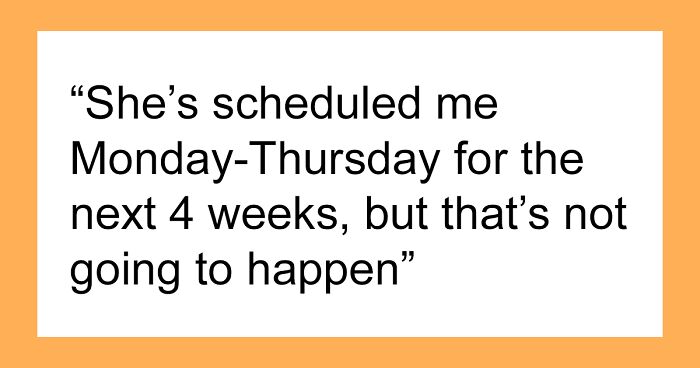 “My Boss Implied That I Need Her Permission To Do Things On My Days Off”