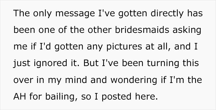 This Woman Is Told She's No Longer A Bridesmaid And Has To Take Pictures Instead, So She Just Leaves The Wedding This Woman Is Told She's No Longer A Bridesmaid And Has To Take Pictures Instead, So She Just Leaves The Wedding