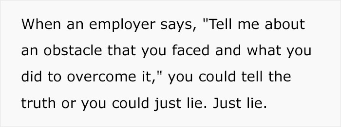 &ldquo;Tell Me About An Obstacle That You Faced&rdquo;: Life Coach Tells Job Seekers To "Professionally Lie" During Job Interviews