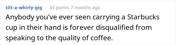 Folks Online Applaud This Café Owner For Writing A Savage Reply To A Review Complaining About Not Being Allowed To Sit With A Cup Of Starbucks Folks Online Applaud This Café Owner For Writing A Savage Reply To A Review Complaining About Not Being Allowed To Sit With A Cup Of Starbucks