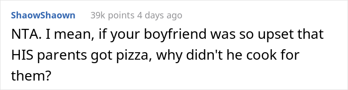 "Am I The Jerk For Serving My Boyfriend's Parents Pizza For Dinner?" "Am I The Jerk For Serving My Boyfriend's Parents Pizza For Dinner?"