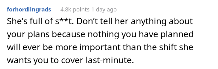 &ldquo;My Boss Implied That I Need Her Permission To Do Things On My Days Off&rdquo;