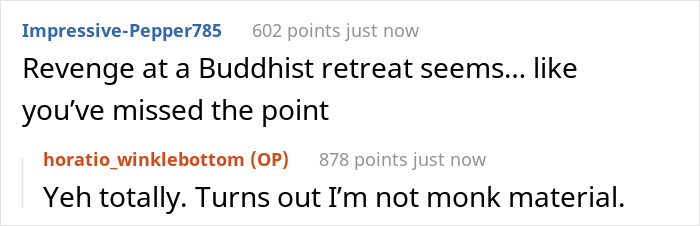 Guy Spends Part Of His 10-Day Silent Retreat Plotting Revenge Against A Snarky Queue-Jumper