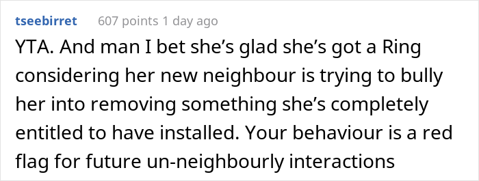 People Drag This Person Who Demanded That Their Neighbor Remove Their Doorbell Camera As It Made Them Feel Uneasy