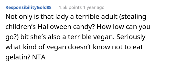 'Super Vegan' Woman Charges Neighbor's Kids 5 Bags Of Halloween Candy Each As 'Tax', Their Mom Gets Revenge