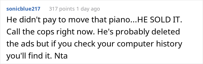 Woman Kicks Her Brother And SIL Out Of Her House After They Got Rid Of Her Piano, Threatens To Call The Police If It's Not Back In 2 Days