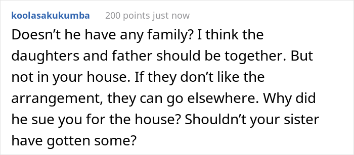 “AITA For Only Taking My Nieces In And Not Their Dad After My Sister Passed Away?” “AITA For Only Taking My Nieces In And Not Their Dad After My Sister Passed Away?”