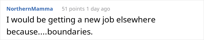 &ldquo;My Boss Implied That I Need Her Permission To Do Things On My Days Off&rdquo;