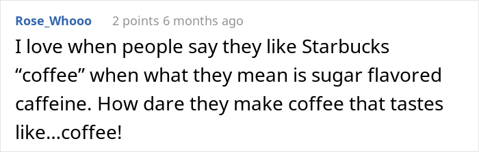 Folks Online Applaud This Café Owner For Writing A Savage Reply To A Review Complaining About Not Being Allowed To Sit With A Cup Of Starbucks Folks Online Applaud This Café Owner For Writing A Savage Reply To A Review Complaining About Not Being Allowed To Sit With A Cup Of Starbucks