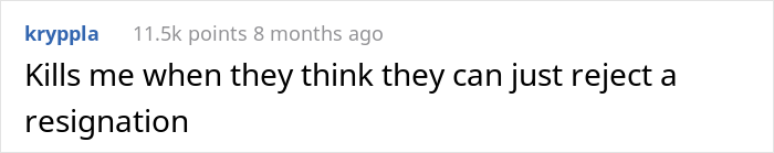 "Suck It, Joan": Employee&rsquo;s Resignation Gets Denied But It Doesn&rsquo;t Stop Them From Leaving The Same Day