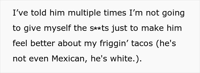 Boyfriend Gets Called 'Raging Douchecanoe' After Secretly Putting Cheese Into His Lactose Intolerant Girlfriend's Tacos