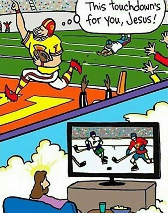 Cartoon of a football player dedicating a touchdown, with Jesus watching hockey on TV, humor about life in Canada.