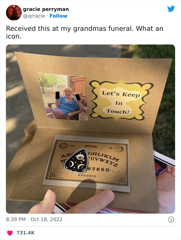 &ldquo;Let&rsquo;s Keep In Touch!&rdquo;: Hilarious Grandma Has Ouija Boards Distributed At Her Funeral