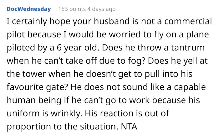 Pilot Skips Work Because His Stay-At-Home Wife Didn't Iron His Uniform, Shows Her How Her Actions "Could Affect The Money That Keeps Coming In"