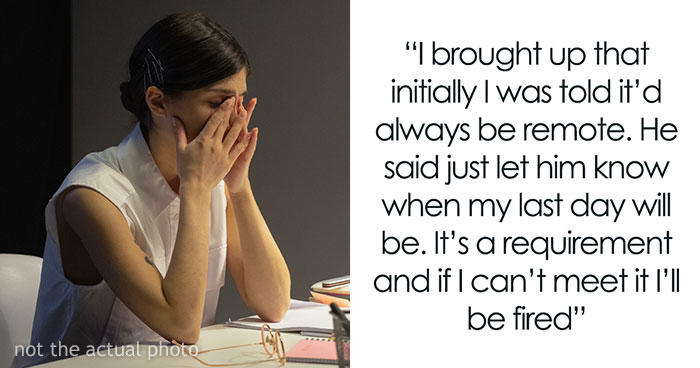 Woman Is About To Be Fired For Refusing To Come To The Office Because She Was Hired For A 100% Remote Job, Asks The Internet For Advice