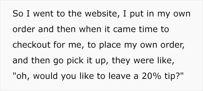 "For What?": Man Orders A Pizza He Will Pick Up Himself, Is Surprised When He's Asked For A 20% Tip "For What?": Man Orders A Pizza He Will Pick Up Himself, Is Surprised When He's Asked For A 20% Tip