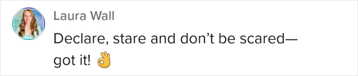 "Don't Ever Be Afraid To Make Them Uncomfortable": Woman Reveals How She Makes Men Take Her Seriously