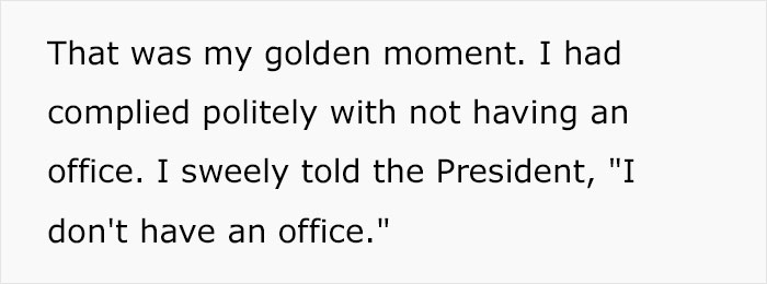Company Leads Regret Gatekeeping New Employee From Getting An Office After She Maliciously Complies For 3 Months And The Boss Notices