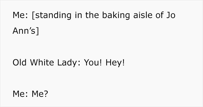 "I'm Going To Report You To A Manager!": 'Old White Lady' Mistakes Customer For An Employee, Gets Mocked Instead "I'm Going To Report You To A Manager!": 'Old White Lady' Mistakes Customer For An Employee, Gets Mocked Instead